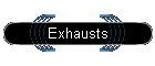 Exhausts