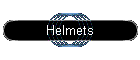 Helmets