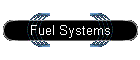 Fuel Systems